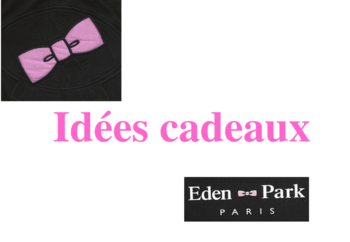 Idées-cadeaux-EDEN-PARK